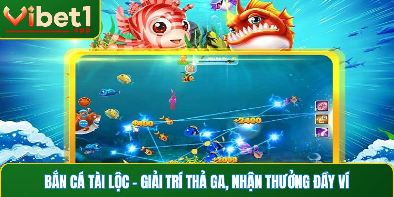 Bắn cá Tài Lộc