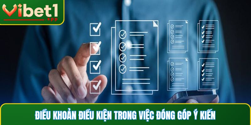 Điều khoản và điều kiện về đóng góp ý kiến