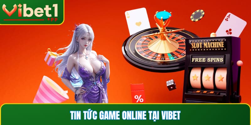 tin tức game online